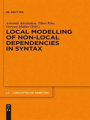 cover image of Local Modelling of Non-Local Dependencies in Syntax